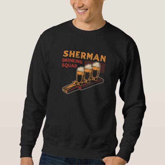 Sweatshirt Sherman Drad Texas Beer Tx Booze Alcool (Devant)