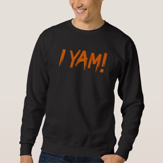 Sweatshirt She's My Sweet Potato Thanksgiving I Yam Matching  (Devant)