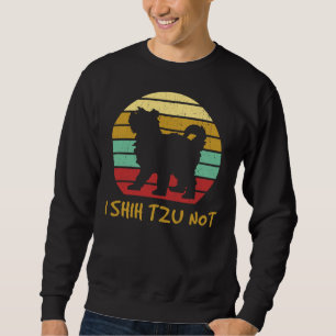 Sweatshirt Shih Tzu Cute Shih Tzu Shih Tzu Propriétaire De An