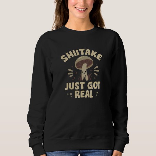 Sweatshirt Shiitake vient juste de se réveiller (Devant)