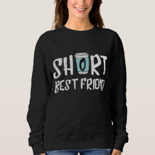 Sweatshirt Short Best Friend - Matching Coffee Cup Best Match