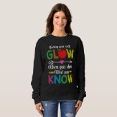 Sweatshirt Show What You Know Exam Test Testing Day Students  (Devant entier)