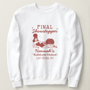Sweatshirt Showgirl Final Showstopper Enterrement de Vie de J