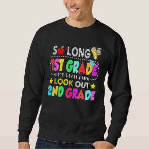 Sweatshirt Si Longue 1E Année 2E Année Ici Je Viens 1Ème Anné