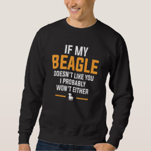Sweatshirt Si mon Beagle n'aime pas que vous ne mangez pas