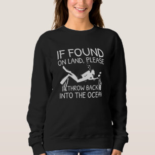 Sweatshirt Si Trouvé Sur Terre