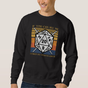 Sweatshirt Si Vous Me Voyez, J'Ai Échoué Mon Contrôle De La V