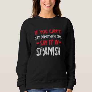 Sweatshirt Si vous ne pouvez pas dire quelque chose de gentil