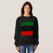 Sweatshirt Sicilia Flag Sicily Palermo Italy 37 (Devant entier)