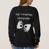 Sweatshirt Sign Language Interpreter Woman's Black (Dos)