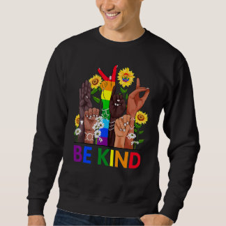 Sweatshirt Signe de langage des mains pour être gentil LGBTQ+