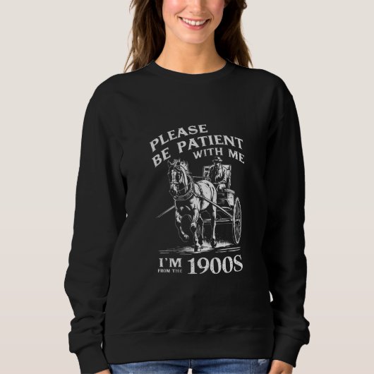 Sweatshirt S'il vous plaît soyez patient avec moi Je suis Vin (Devant)