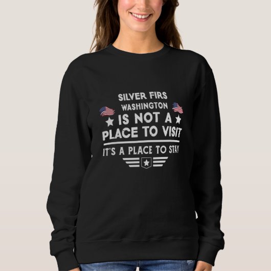 Sweatshirt Silver Firs Washington Place to stay USA Town Home (Devant)