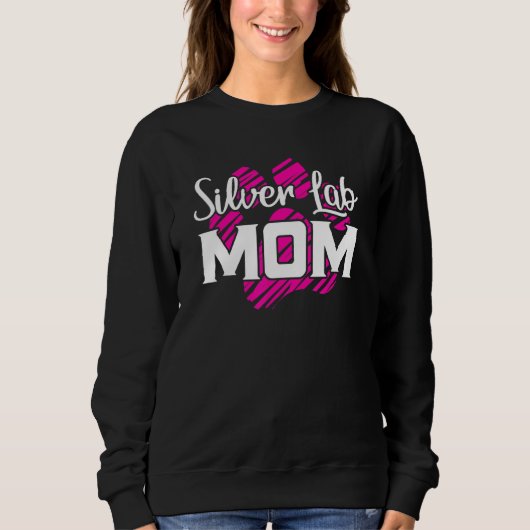 Sweatshirt Silver Lab Mama Fur Maman Chien (Devant)