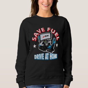 Sweatshirt Sim Racing Économisez Le Carburant À La Maison