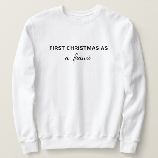 Sweatshirt Simple premier Noël comme Fiancé | Fiancé (Design devant)