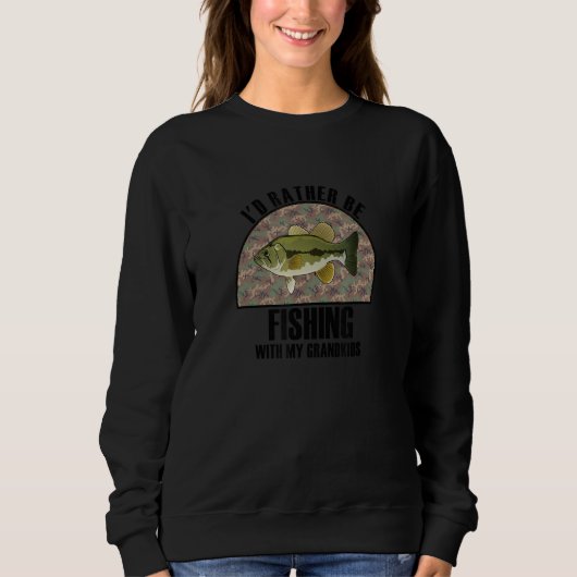 Sweatshirt Sincere Gift Rather Be Fishing With My Grandkids (Devant)