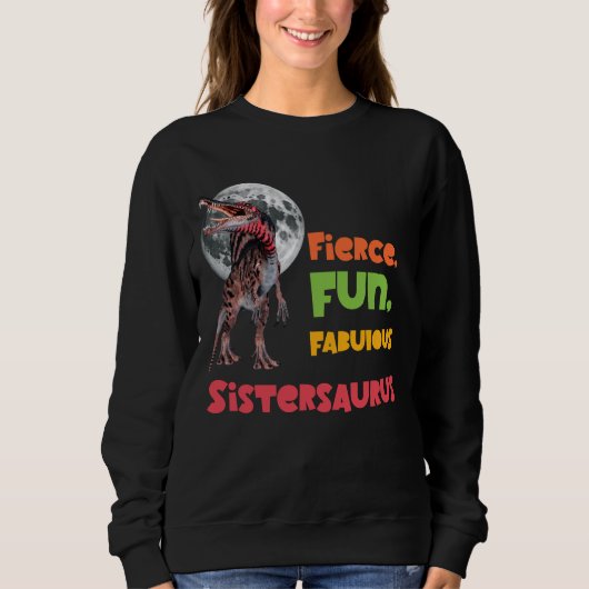 Sweatshirt Sistersaurus Équipe de dinosaures sœurs appariées (Devant)