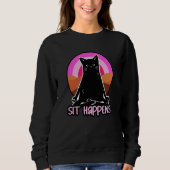 Sweatshirt Sit Happens  Yoga (Devant)