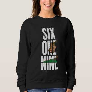 Sweatshirt Six One Nine 6619 indicatif régional Californie Sa