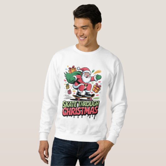 Sweatshirt Skate Through Christmas — Skateboard Santa Tee (Devant entier)