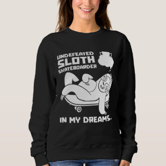 Sweatshirt Skater Skateboarding Skateboarder Skateboard Sloth
