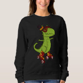 Sweatshirt Skating Dinosaur Thanksgiving Day Cool Rex Roller  (Devant)
