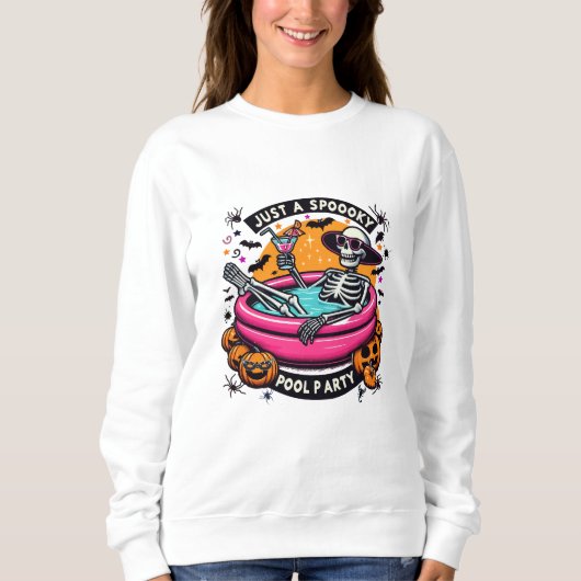 Sweatshirt Skeleton éffrayant Halloween Pool Party Design! (Devant)