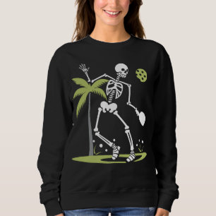 Sweatshirt Skeleton Jouer Pickleball Palm Feuilles drôle
