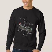 Sweatshirt Skeleton When You're Dead Inside But It's The Holi (Devant)