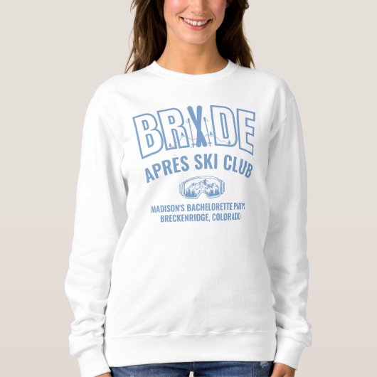 Sweatshirt Ski Bachelorette Blue We're Up To Snow Good (Devant)