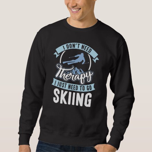 Sweatshirt Ski de thérapie (Devant)