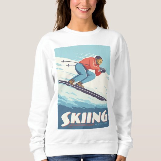 Sweatshirt Ski est croire Retro Print (Devant)