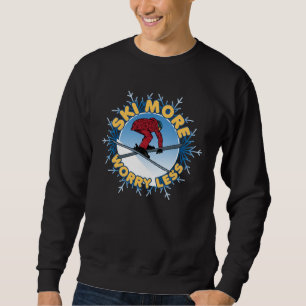 Sweatshirt Ski Plus Inquiète Moins Citation de ski
