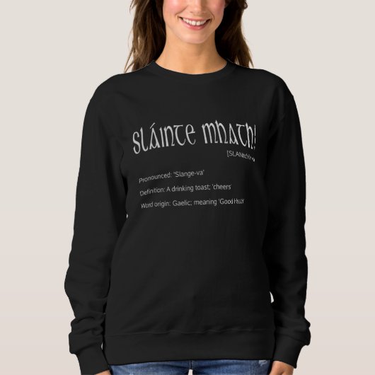 Sweatshirt Slainte Mhath Irish Pub Saint Patricks Shenanigans (Devant)