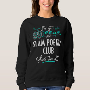 Sweatshirt Slam Poetry Club - Slam Poetry Club Les Résout Al