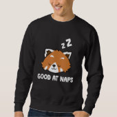 Sweatshirt Sleeping Red Panda Good At Naps Napping Red Panda  (Devant)
