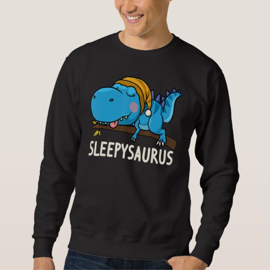 Sweatshirt Sleepysaurus nigh Dinosaur Dino Rex nightgown Slee (Devant)