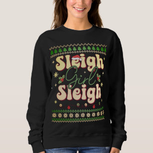Sweatshirt Sleigh Girl Sleigh Drôle Retro Lady laide laide
