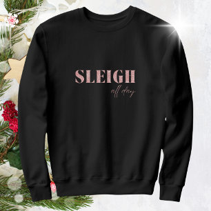 Sweatshirt Sleigh minimaliste noir et rose toute la journée