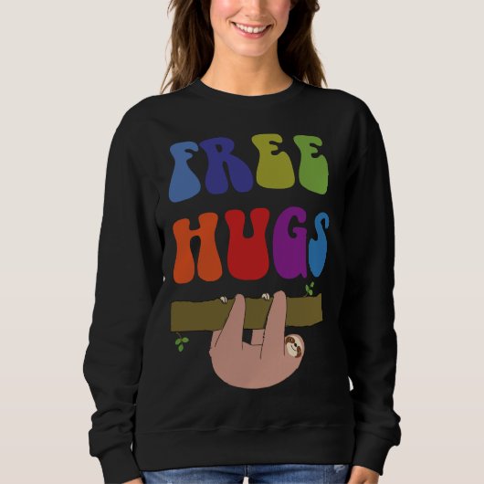 Sweatshirt Sloth Free Hugs (Devant)