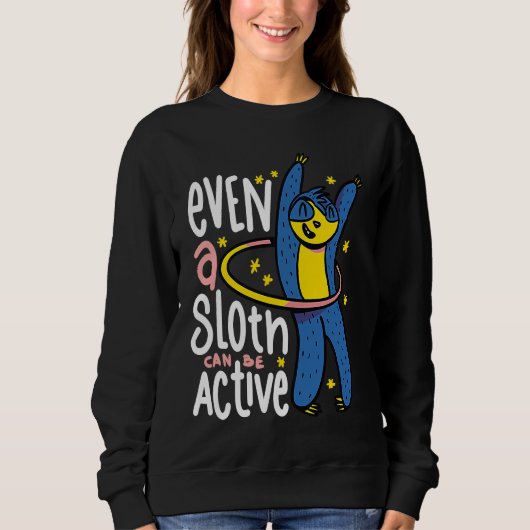 Sweatshirt Sloth Hula Hoop Dance Hooper Hooping Sport Gym  Id (Devant)