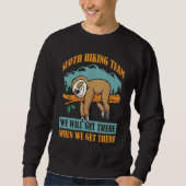 Sweatshirt Sloth Randonnée Team Nous Y Arriverons (Devant)