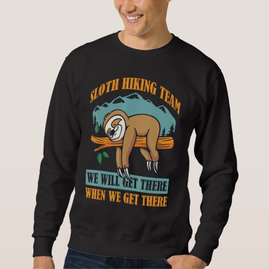 Sweatshirt Sloth Randonnée Team Nous Y Arriverons (Devant)