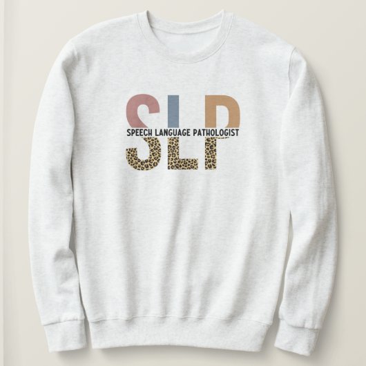 Sweatshirt SLP Discours Pathologiste Typographie Empreinte de (Design devant)