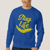 Sweatshirt Slug Life Funny Yellow Banana Slug Graphisme (Devant)