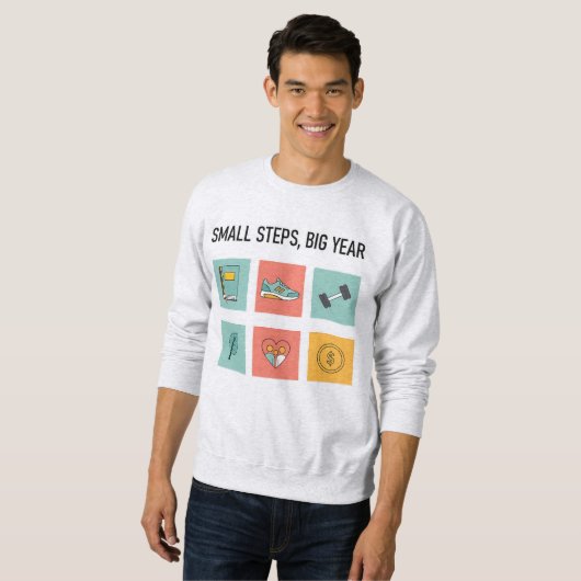 Sweatshirt Small Steps, Big Year 2026 (Devant entier)