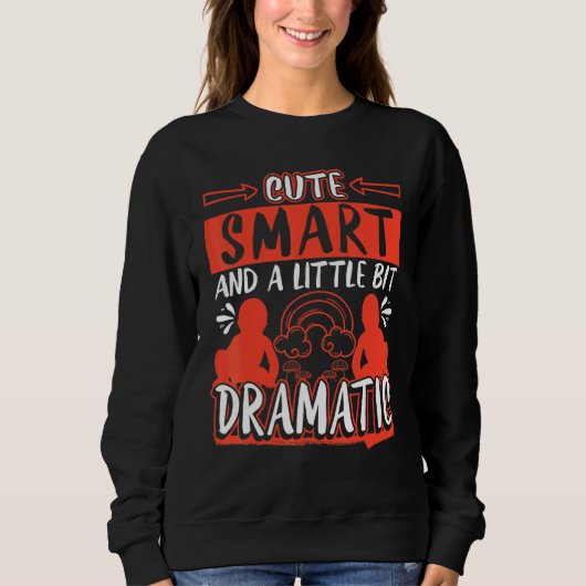 Sweatshirt Smart Et Un Peu Dramatique (Devant)