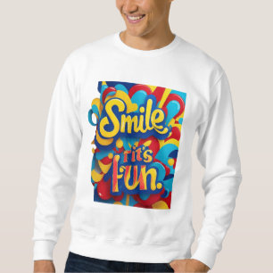 Sweatshirt "Smile & Shine"