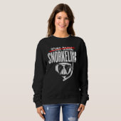 Sweatshirt Snorkel Graphic Snorkeler Scuba Diver Diving Snork (Devant entier)